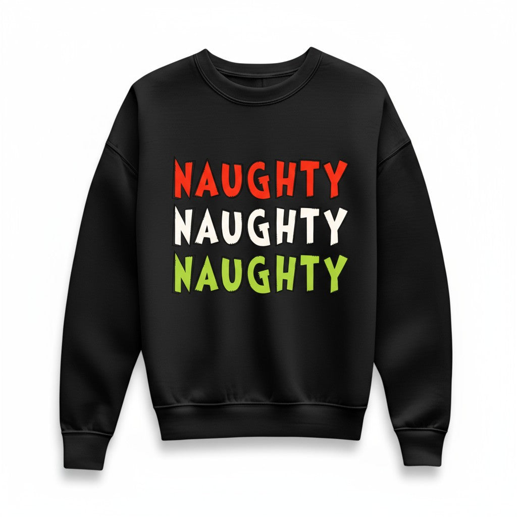 Naughty Sweatshirt